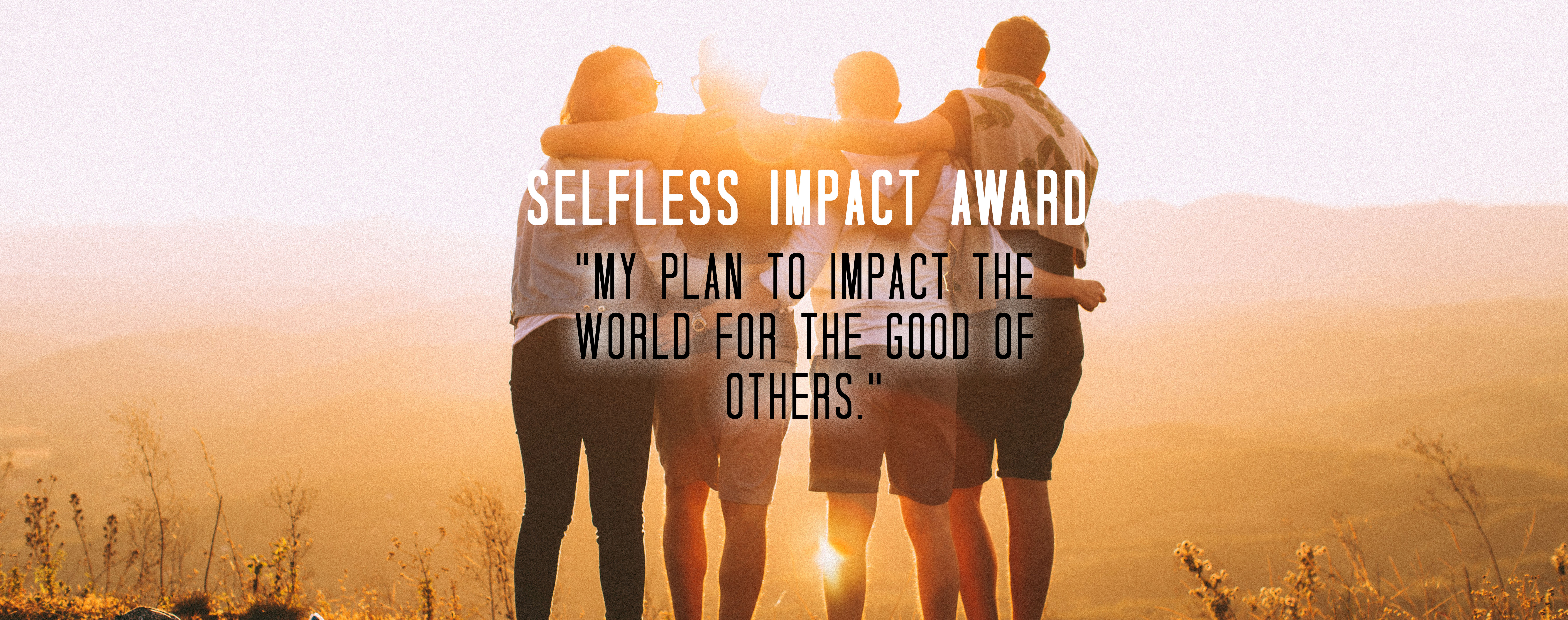 Selfless Impact