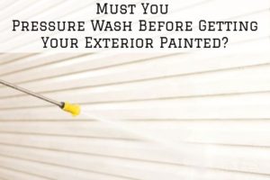 Power Wash Before Painting Exterior? Power Washer cleaning white exterior walls