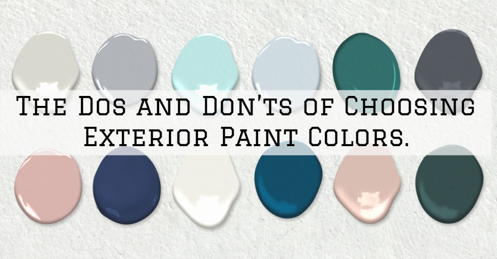 The Dos and Don'ts of Choosing Exterior Paint Colors. - The Painting & Wallcovering Co.