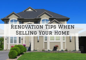 Renovation Tips When Selling Your Home in Cherry Hill