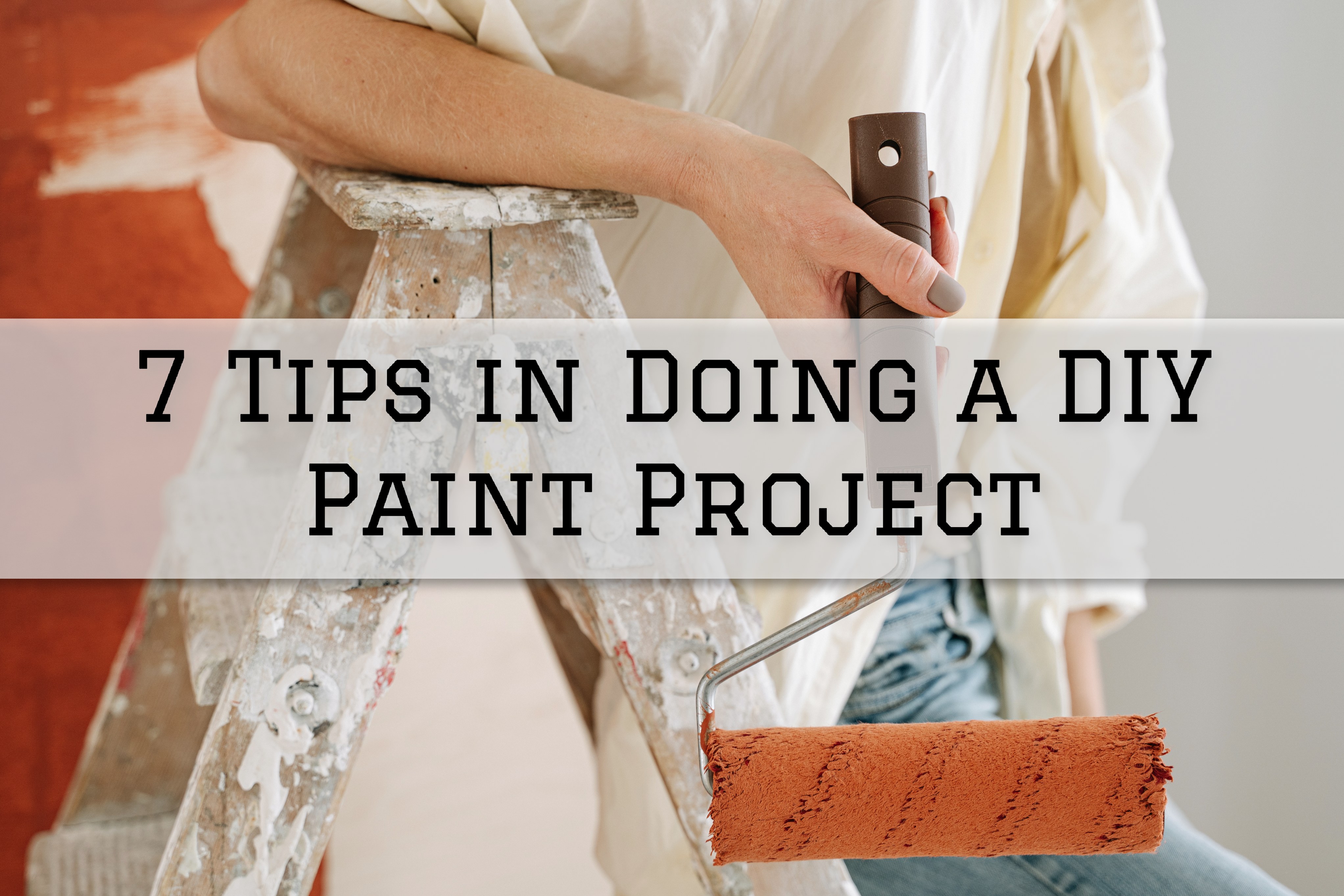 2022-01-08 The Painting and Wallcovering Co Mt. Laurel NJ Tips in Doing a DIY Paint Project