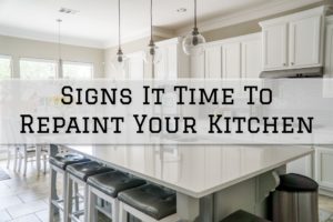 Signs It Time To Repaint Your Kitchen in Haddonfield, NJ