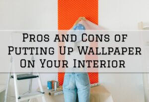 2023-02-08 Painting and Wallcovering Medford NJ Pros and Cons of Putting Up Wallpaper On Your Inte